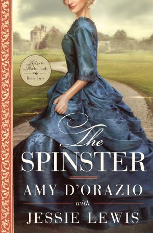 [Rags to Richmonds 02] • The Spinster